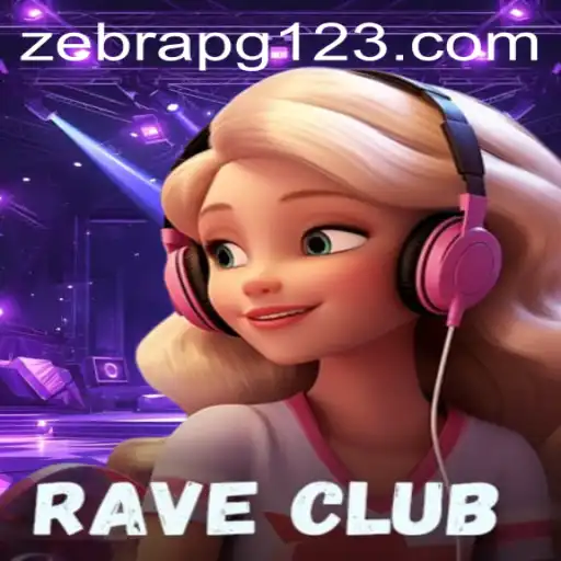 RaveClub: The Thrilling Experience of Virtual Nightlife Enhanced by ZebraPG